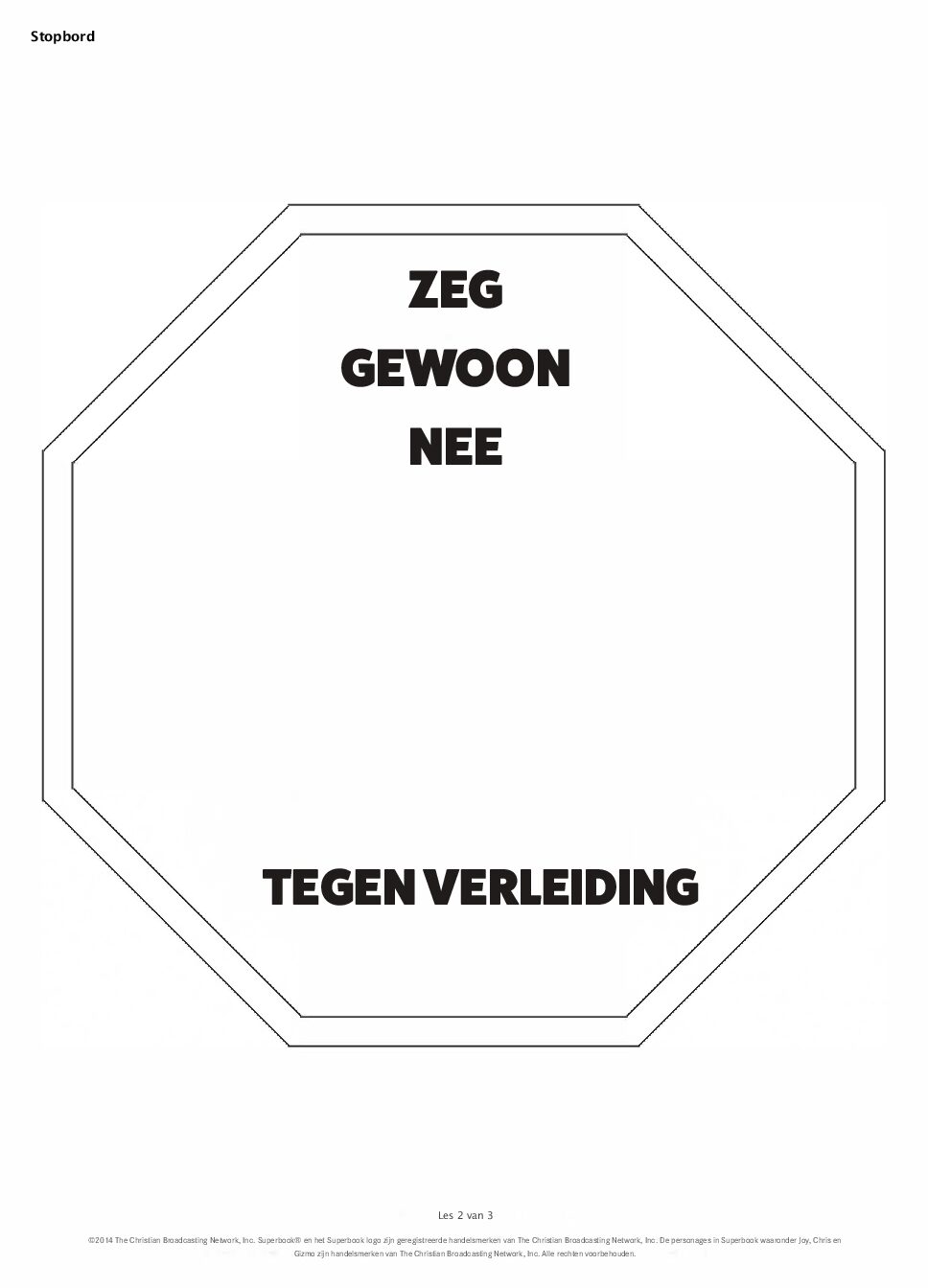 1012 In het begin - Stopbord 1012 In het begin Stopbord